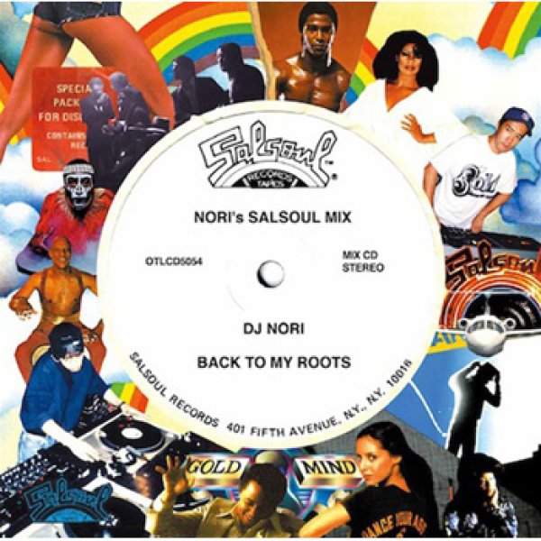 画像1: DJ NORI / BACK TO MY ROOTS -SALSOUL- (全13曲) [▲国内定価▲巨匠DJノリさんがSALSOULミックス！] (1)