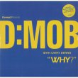 画像1: D:MOB with CATHY DENNIS / WHY? (4VER) [★USED★UK歌物ハウスのオススメ盤！] (1)