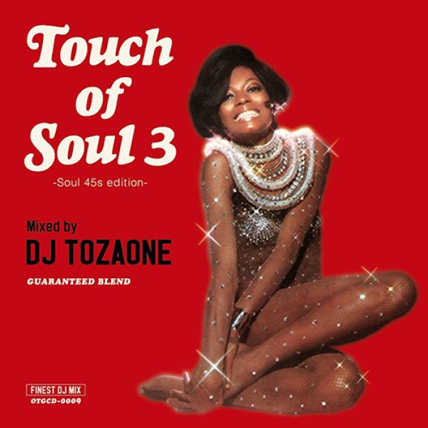 画像1: DJ TOZAONE / TOUCH OF SOUL VOL.3【MIXCD】シリーズ3作目は「SOUL 45s EDITION」ということで7inch(ドーナツ盤)縛り！ (1)