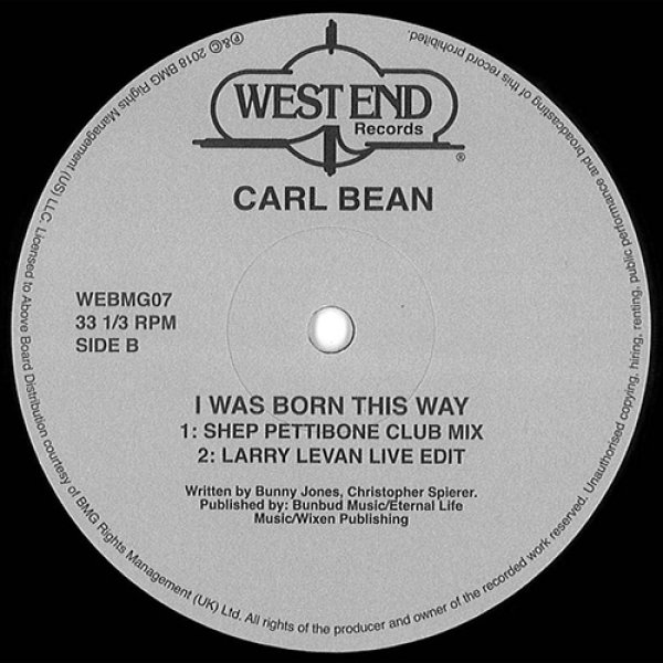 画像3: CARL BEAN - I WAS BORN THIS WAY (INC. SHEP PETTIBONE, LARRY LEVAN & TOM MOULTON REMIXES) (4VER)【12inch】ディスコ・ガラージの名曲が再発！ (3)