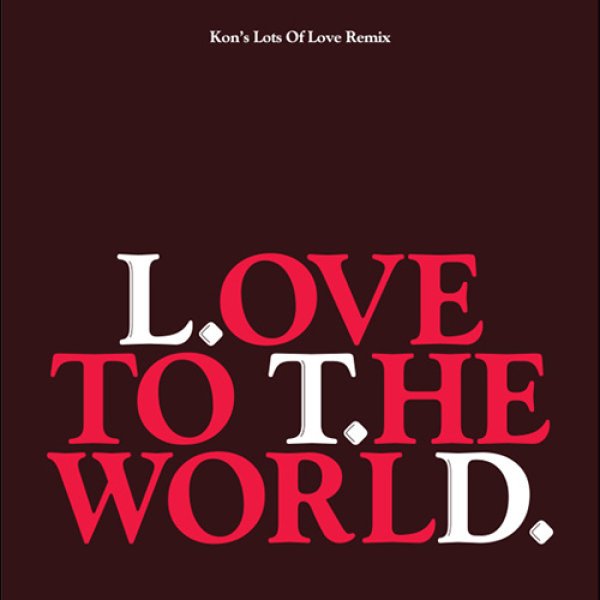 12” L.T.D. Love To The World Kon's edit - 洋楽