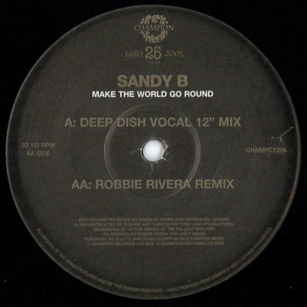 未使用  Sandy B – Make The World Go Round Sandy B - Make The World Go Round (Deep Dish Mix) [1996