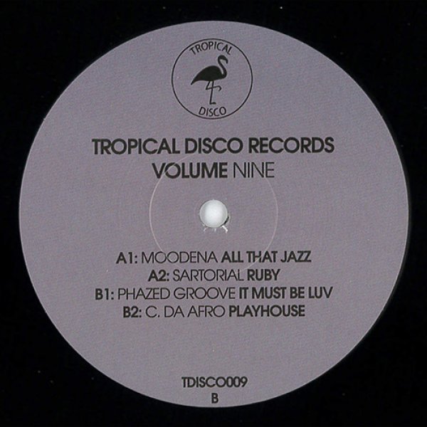 画像1: V.A. - TROPICAL DISCO RECORDS VOL.9 (全4曲)【限定12INCH】ALTON McCLAIN & DESTINY定番クラシック"IT MUST BE LOVE"をリエディット！大好評！大人気のディスコ エディット集〜第9弾！ (1)