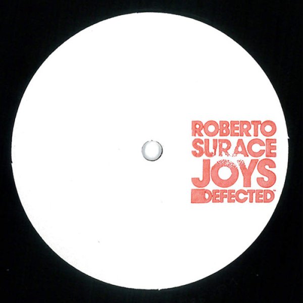 画像1: ROBERTO SURACE - JOYS【PROMO12"INCH】イビザを中心に話題沸騰中！今夏最もアツいハウスが登場！！ (1)