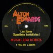 画像1: ALTON EDWARDS - I JUST WANNA (SPEND A LITTLE TIME WITH YOU) [MICHAEL GRAY REMIXES]【12"INCH】ブギー・ディスコ傑作が最新リミックス＆オリジナルで遂に登場！！ (1)