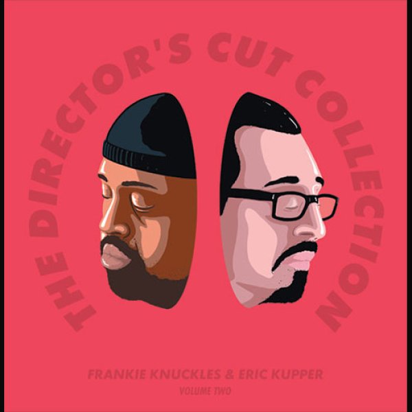 画像1: FRANKIE KNUCKLES & ERIC KUPPER - THE DIRECTOR’S CUT COLLECTION PART 2 (全8曲)【2LP】ザ・ゴッドファーザー・オブ・ハウス！THE DIRECTOR'S CUTコレクション第2弾！！ (1)