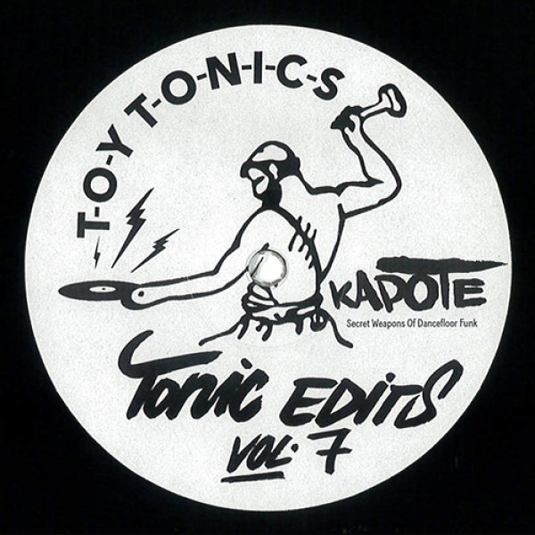 画像1: KAPOTE - TONICS EDITS VOL.7【12"INCH】人気シリーズ第7弾！前作の和モノ・エディット(JAPAN REWORKS)が大ブレイク！！ (1)