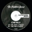 画像1: CHEVALS - THE MASTERS SERIES 05【10"INCH】待望のリリース！ファンキーでソウルフル！大プッシュのブギー・ディスコ・ハウスが「10"インチ・レコード」で入荷！！ (1)