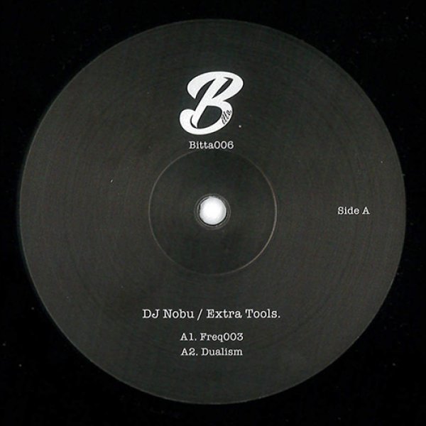 画像1: DJ NOBU - EXTRA TOOLS 【12"INCH】 世界のDJ NOBUがセルフレーベル「BITTA」にリターンして待望の12"インチをリリース！ (1)