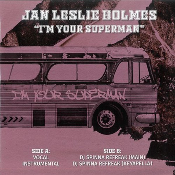 画像1: JAN LESLIE HOLMES - I'M YOUR SUPERMAN (INCL. DJ SPINNA REMIX)【12"INCH】1984年リリースのロフト/ガラージ・クラシック名曲がDJ SPINNAリミックスをカップリングして正規ライセンス再発！ (1)