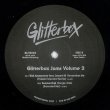 画像3: V.A. - GLITTERBOX JAMS VOLUME 2 【12"INCH】 歌物ブギー・ハウス！RAZOR-N-TAPEなどで活躍中のYUKSEKリミックスも収録！！ (3)