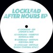 画像1: LOCKLEAD - AFTER HOURS EP【12"INCH】ハウスのグルーヴ職人SAKROによるリミックスを収録した大スイセンのDEEP TECH HOUSE！！ (1)