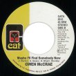 画像2: GWEN MCCRAE - ALL THIS LOVE I'M GIVING / MAYBE I'LL FIND SOMBODY NEW【7"INCH】ソウルナンバーの名作が７インチ盤で待望の再発！ (2)