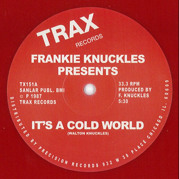 画像1: FRANKIE KNUCKLES - IT'S A COLD WORLD / BAD BOY (RED VINYL REPRESS)【限定12"INCH】「GODFATHER OF HOUSE MUSIC」ことフランキー・ナックルズのシカゴ・ハウス古典がリマスタリングされ限定レッド・ヴァイナルで復刻！ (1)