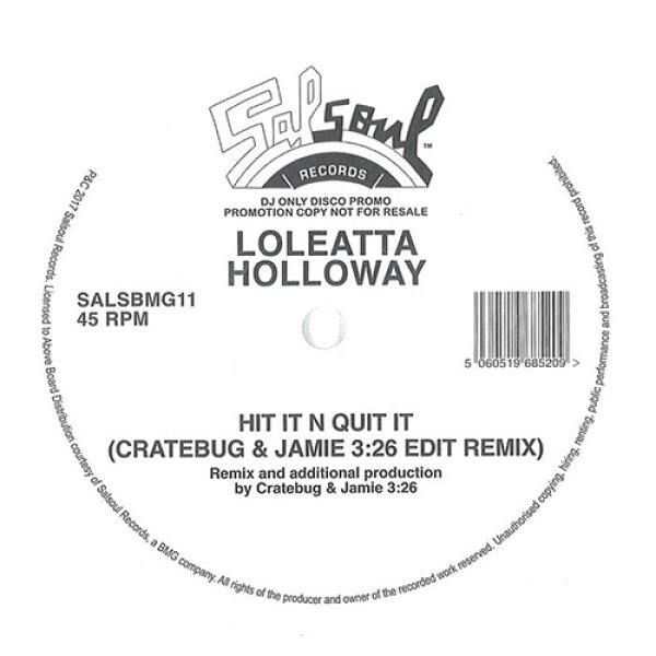 画像1: LOLEATTA HOLLOWAY - HIT IT N QUIT IT (JAMIE 3:26 & CRATEBUG EDIT) (WHITE VINYL REPRESS)【12"INCH】2013年大ヒット！シカゴのCRATEBUG & JAMIE 3:26による"HIT & RUN"サンプリング傑作がオフィシャル・リプレス！！ (1)