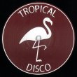 画像3: V.A. - TROPICAL DISCO RECORDS, VOL. 18 【12"INCH】 お待たせしました！大好評のディスコ・エディット・シリーズ18弾が入荷！！ (3)