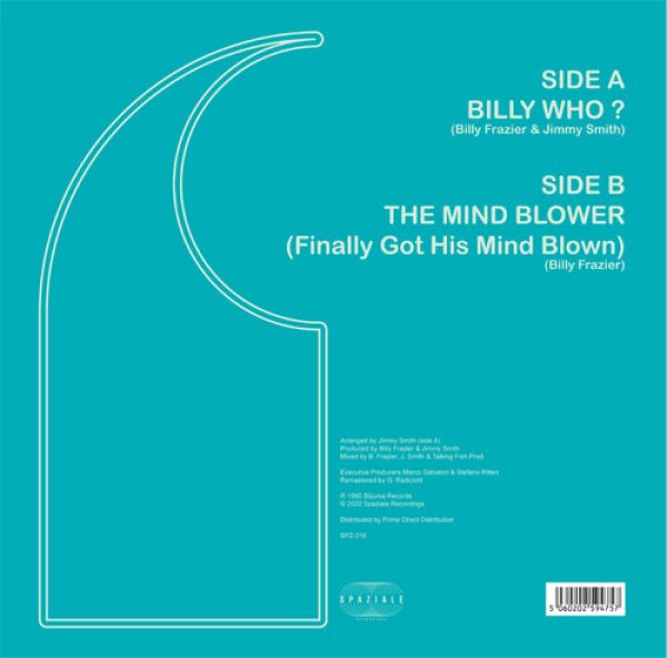画像2: BILLY FRAZIER - BILLY WHO? / THE MIND BLOWER【12"INCH】原盤は10万円クラス！LARRY LEVANやDAVID MANCUSOもプレイしたN.Yディスコ激レア音源が再発！！更になんと鬼レア曲をカップリング！！ (2)