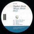 画像2: TOPHER HORN - MAGIC MADE REAL【12"INCH】ハウス・ファン要チェック！デトロイトの新世代DJ/プロデューサーによる極上ジャジー/ディープ・ハウス！！ (2)