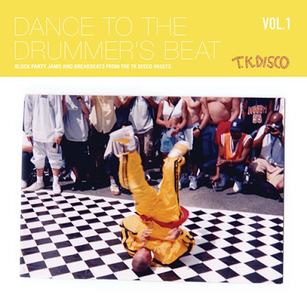 画像1: V.A. - DANCE TO THE DRUMMER'S BEAT VOL.1 (BLOCK PARTY JAMS AND BREAKBEATS FROM THE TK DISCO VAULTS) 【2LP】 「T.K. DISCO」70'S〜80'Sディスコ・ダンサーの名曲をチョイスしたコンピレーション・アルバムが登場！ (1)