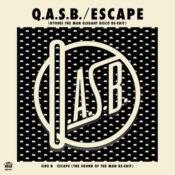 画像1: Q.A.S.B. - ESCAPE (RYUHEI THE MAN ELEGANT DISCO RE-EDIT) 【7"INCH】 80'Sブギー・ディスコ大名曲 DAYTON / "SOUND OF MUSIC" を大胆にネタ使いしたDJユースな RYUHEI THE MAN エディットが登場！！ (1)