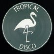 画像2: V.A. - TROPICAL DISCO RECORDS VOL. 19 【12"INCH】 お待たせしました！大好評のディスコ・エディット・シリーズ19弾が入荷！もちろん今作も絶好調！！  (2)