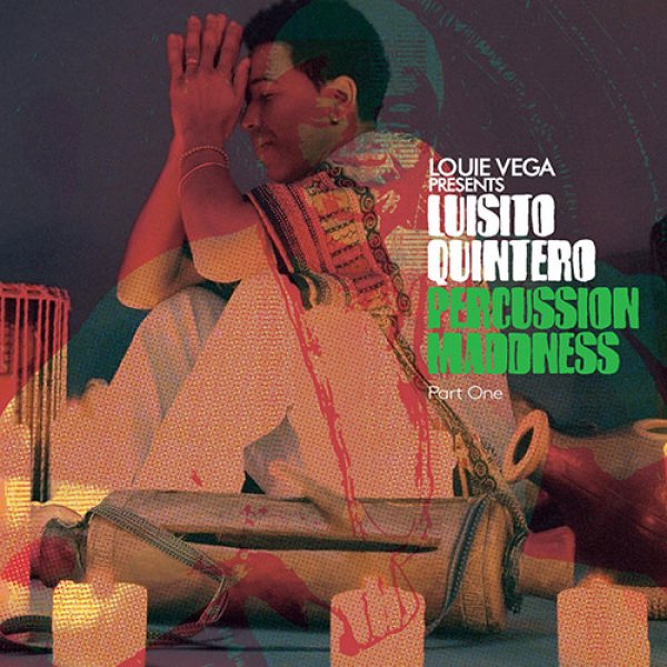 画像1: LUISITO QUINTERO - PERCUSSION MADDNESS (PART ONE) 【2LP】 ルイ・ヴェガ・プロデュース！グラミー賞受賞の世界的パーカッショニストによる2006年最高傑作アルバムが遂に再発！！ (1)