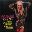 画像1: ANANE - GET ON THE FUNK TRAIN (INCL. MICHAEL GRAY & MARK KNIGHT / TODD TERRY REMIXES) 【12"INCH】 MUNICH MACHINE(ミューニック・マシン)による1977年ガラージ・ディスコ・クラシックをナイス・カヴァー！ (1)