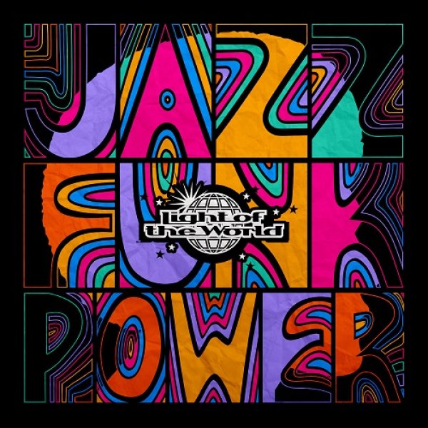 画像1: LIGHT OF THE WORLD - JAZZ FUNK POWER 【LP】 70年代後半〜80年代前半のファンク・シーンに一石を投じた"BRIT FUNK"の申し子が奇跡のカムバック！ お洒落で濃厚なソウル＆ファンク！！ (1)