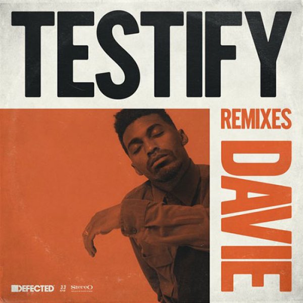 画像1: DAVIE - TESTIFY (INC. MOUSSE T. / KDA / DANNY KRIVIT / ALAN DIXON REMIXES) 【12"INCH】 おなじみ超人気曲を新たな4組のプロデューサーがリミックス！ソウル/ゴスペル・フィーリングを活かしたハウスを披露！！ (1)