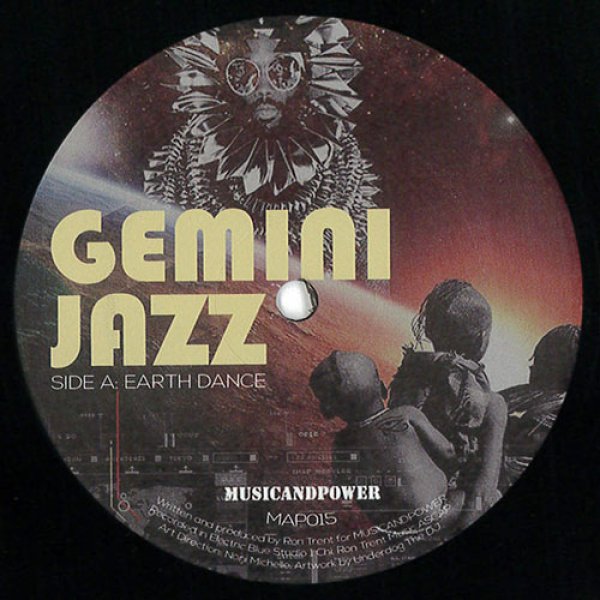 画像1: GEMINI JAZZ - EARTH DANCE 【12"INCH】 RON TRENTによる別名義プロジェクト ！パーカッシヴ・ビート、ジャジー、大人気のディープ・ハウスが入荷！！ (1)