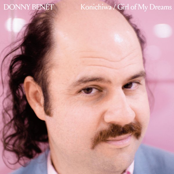 画像1: DONNY BENET - KONICHIWA / GIRL OF MY DREAMS 【7"INCH】(限定盤)  思わずジャケット表紙に脱帽。噂の "コンニチワ" が 7インチ・シングルで登場！ 80Sテンポのメロウ・ソウル/ファンクが好きな人は是非！！ (1)