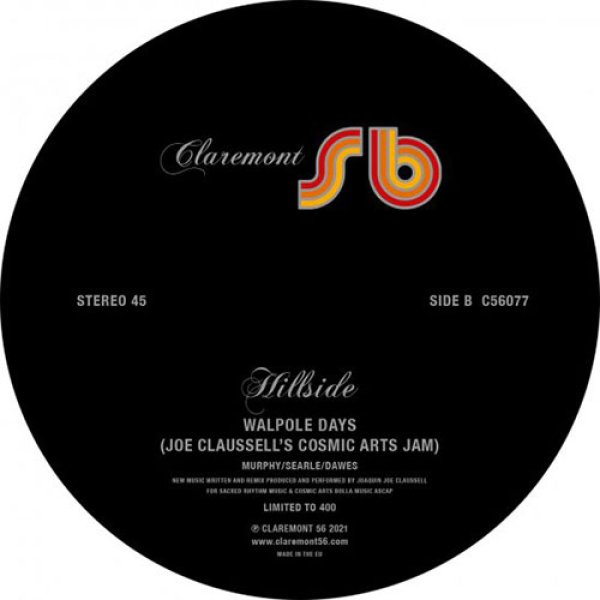 画像1: HILLSIDE - WALPOLE DAYS (JOE CLAUSSELL NEW MIX / ORIGINAL MIX) 【12"INCH】(限定400枚プレス)  パート2！ 'DIGITAL ONLY'と謳われていた「JOE CLAUSSELL'S COSMIC ARTS JAM」収録！ディープ・ハウス好きにはタマラン1枚です！！ (1)