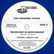 画像2: THE FINISHING TOUCH - SECOND BEST (IS NEVER ENOUGH) 【7"INCH】 ソウル＆ディスコ愛好家に人気のフィリー・モダン・ソウル1974年の傑作がリミックス収録で待望のリイシュー！ (2)