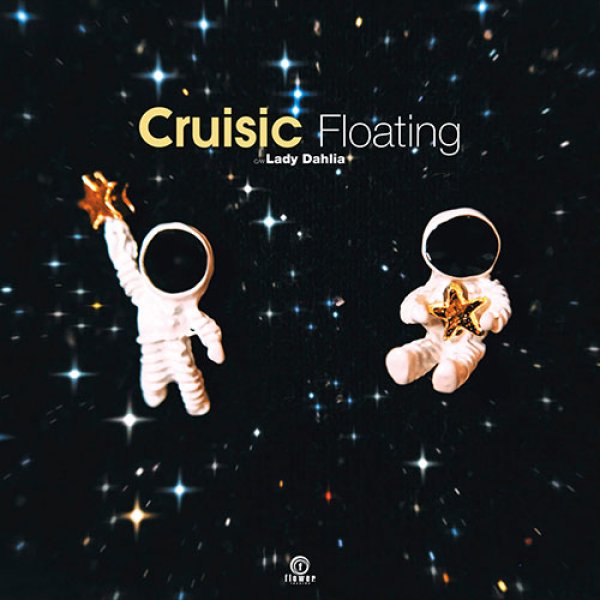 画像1: CRUISIC - FLOATING 【7"INCH】 注目のシングル第3弾は、OMAR "THERE'S NOTHING LIKE THIS"の印象的なベースラインをモチーフに極上のチルアウト・トラックを披露！ (1)