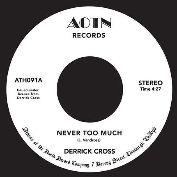 画像1: DERRICK CROSS - NEVER TOO MUCH 【7"INCH】 LUTHER VANDROSSによる80'Sソウル・ブギー古典"NEVER TOO MUCH"のラヴァーズ・ロック・カヴァーが7インチで正規再発！  (1)