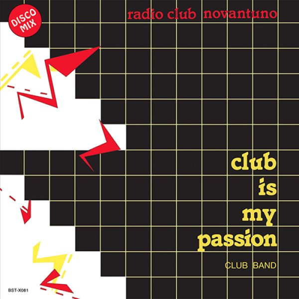 画像1: CLUB BAND - CLUB IS MY PASSION 【12"INCH】 ディスコ・ファン見逃し厳禁！ イタロ・ディスコ激レア名曲が再発！！ (1)