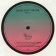 画像1: V.A. - SUPER SPICY RECIPE VOL 2 【12"INCH】 人気のシリーズ待望の第2弾！ファンキーなディスコ・ネタを取り入れたDJユースな必殺エディットを4トラック収録！！ (1)