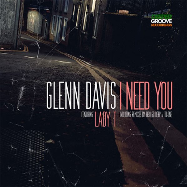 画像1: GLENN DAVIS FEATURING LADY T - I NEED YOU 【12"INCH】 '90年代初頭の「STRICTLY RHYTHM」諸作などに通じる内容！ディープ・ハウス大推薦盤！！ (1)