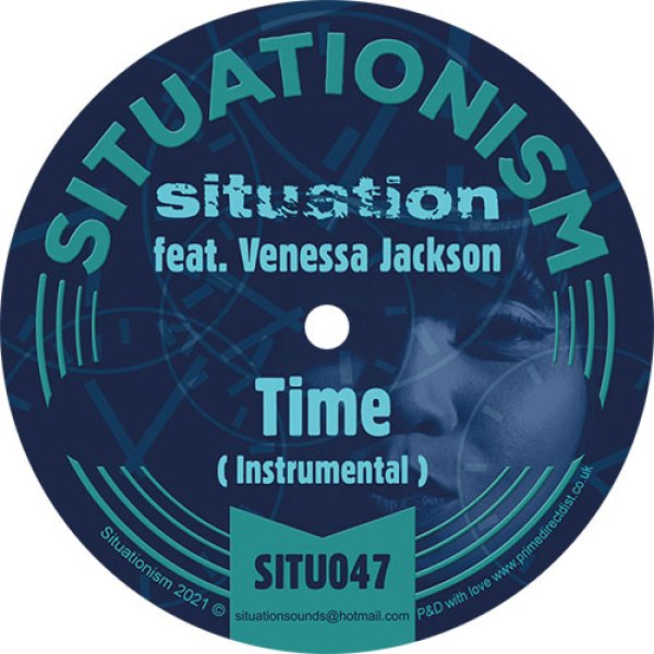 画像2: SITUATION FEATURING VENESSA JACKSON - TIME 【7"INCH】 ソウルフルで気持ちいいディスコ / ブギーなトラック！最高のソウルフル・ハウス / ニュー・ディスコが入荷！！ (2)