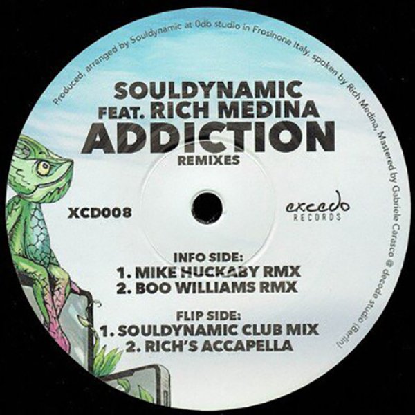 画像1: SOULDYNAMIC FEAT. RICH MEDINA - ADDICTION 【12"INCH】 昨年他界したデトロイトの偉人MIKE HUCKABYとシカゴの古参BOO WILLIAMSのリミックスを収録！RON TRENTあたりに通じるディープ・ハウスを展開するオススメ盤！！ (1)