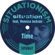 画像1: SITUATION FEATURING VENESSA JACKSON - TIME 【7"INCH】 ソウルフルで気持ちいいディスコ / ブギーなトラック！最高のソウルフル・ハウス / ニュー・ディスコが入荷！！ (1)