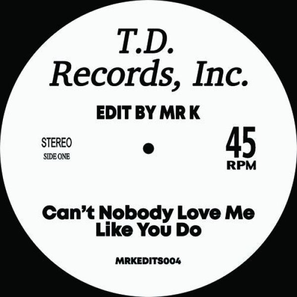 画像1: MR K EDITS - MR K EDITS, VOL. 4 【12"INCH】 GENERAL JOHNSON/"CAN'T NOBODY LOVE ME LIKE YOU DO"と、SECOND IMAGE/"CAN'T KEEP HOLDING ON"というディスコ/ファンク/ソウルの人気名曲をリエディット！ (1)