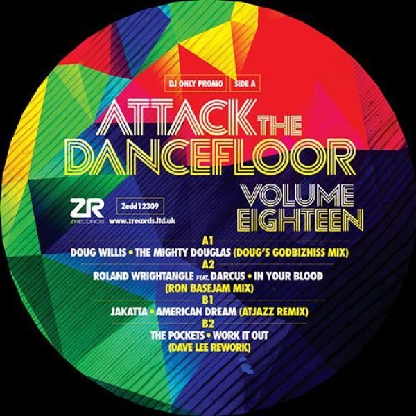 画像1: DOUG WILLIS / ROLAND WRIGHTANGLE / JAKATTA / POCKETS - ATTACK THE DANCEFLOOR - VOL.18 【12"INCH】 DAVE LEEが手掛ける人気シリーズ第18弾！ソウルやブギーの要素をたっぷりと含んだ良質な4トラックを収録！! (1)