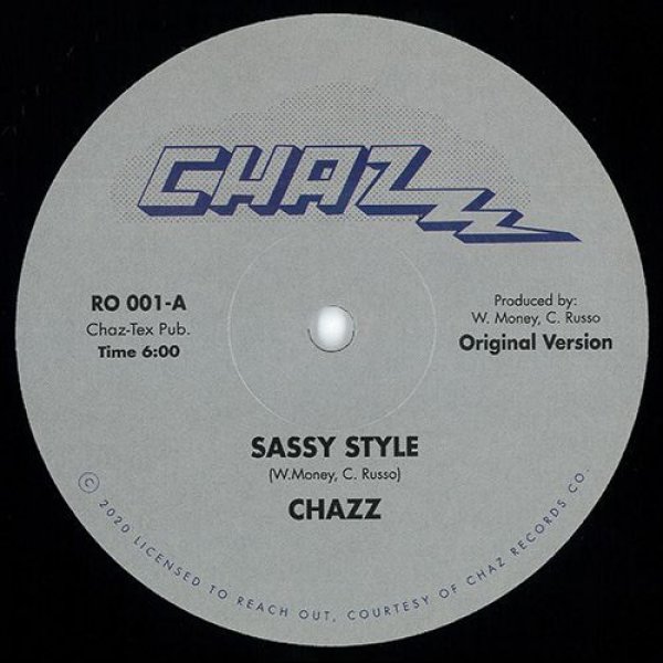 画像1: CHAZZ - SASSY STYLE 【12"INCH】 1984年の激レア・ディスコ・ブギー音源がオリジナルに加えてEDITを収録して正規ライセンス再発！ (1)