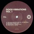 画像1: V.A. - GOOD VIBRATIONS, VOL. 1 【12"INCH】 DAVE LEEなど人気プレーヤーもサポート中！ オーソドックスなUSスタイルのハウス・トラックが揃ったお勧めの一枚！！ (1)