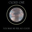 画像1: CLOUD ONE - YOU MAKE ME FEEL SO GOOD 【12"INCH】 限定500枚プレス！ パトリック・アダムスが手掛けたクラウド・ワンの貴重な音源が約40年振りに復活！ グッド・ブギー・ディスコ！！ (1)