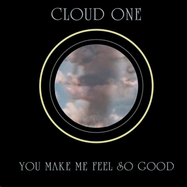 画像1: CLOUD ONE - YOU MAKE ME FEEL SO GOOD 【12"INCH】 限定500枚プレス！ パトリック・アダムスが手掛けたクラウド・ワンの貴重な音源が約40年振りに復活！ グッド・ブギー・ディスコ！！ (1)