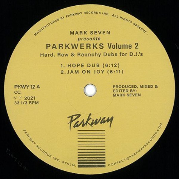 画像1: MARK SEVEN - PARKWERKS VOLUME 2 【12"INCH】 待望のPARKWERKS第2弾！ '80年代中期のガラージ系トラック等を彷彿させるソリッドでダビーなエレクトリック・ファンク/ブギー〜ヒプノティックなプロト・ハウスを披露！！ (1)