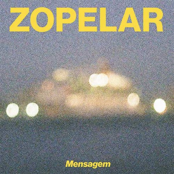 画像1: ZOPELAR - MENSAGEM 【LP】 FRANCOIS K.やJIMPSTERらも賛辞を寄せる注目盤！ シンセ・ファンク/エレクトロ・ブギーからメランコリック・ロービートまで内容充実の一枚！！ (1)