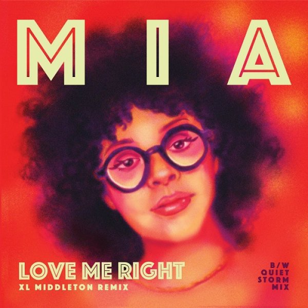 画像1: MIA. - LOVE ME RIGHT (XL MIDDLETON REMIX / QUIET STORM REMIX) 【限定7"INCH】 MO FUNKのXL MIDDLETONによる80年代の日本のシティポップを思わせるモダン・ブギーリミックスが限定ジャケット付でリリース！ (1)